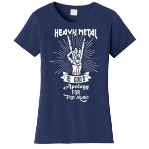 Heavy Metal Music Is Gods Apology Women's T-Shirt