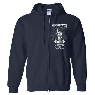 Heavy Metal Music Is Gods Apology Full Zip Hoodie