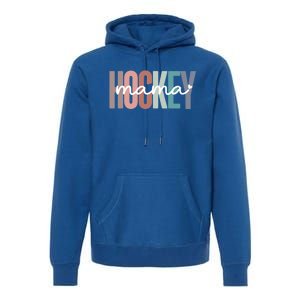 Hockey Mom Mama Gift Premium Hoodie