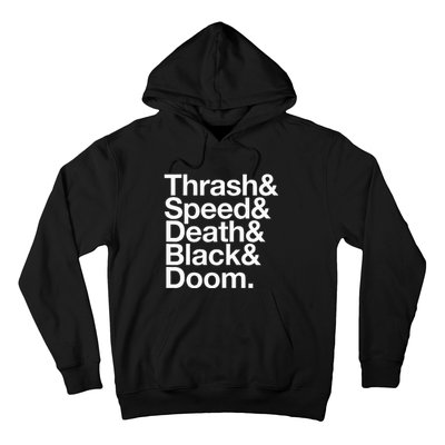 Heavy Metal Music Fan List Thrash Speed Doom Death Black Hoodie