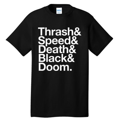 Heavy Metal Music Fan List Thrash Speed Doom Death Black Tall T-Shirt