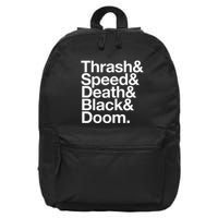 Heavy Metal Music Fan List Thrash Speed Doom Death Black 16 in Basic Backpack