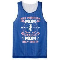 Half Marathon Mom Like A Regular Mom Only Cooler Funny Gift Mesh Reversible Basketball Jersey Tank