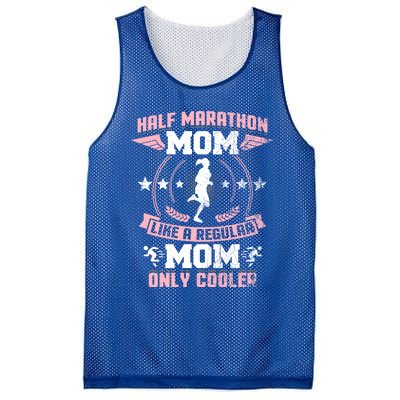 Half Marathon Mom Like A Regular Mom Only Cooler Funny Gift Mesh Reversible Basketball Jersey Tank