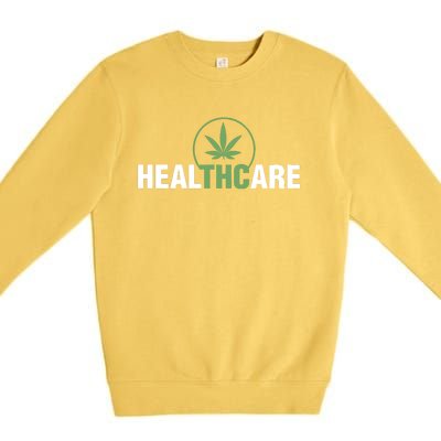 Healthcare Medical Marijuana Weed Leaf Funny Happy 420 Day Premium Crewneck Sweatshirt