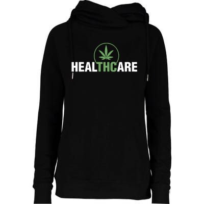 Healthcare Medical Marijuana Weed Leaf Funny Happy 420 Day Womens Funnel Neck Pullover Hood