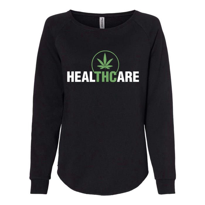 Healthcare Medical Marijuana Weed Leaf Funny Happy 420 Day Womens California Wash Sweatshirt