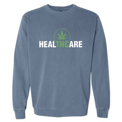 Healthcare Medical Marijuana Weed Leaf Funny Happy 420 Day Garment-Dyed Sweatshirt