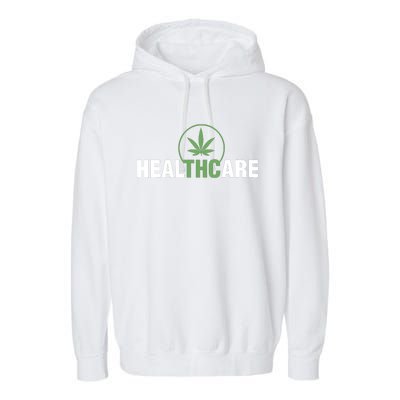 Healthcare Medical Marijuana Weed Leaf Funny Happy 420 Day Garment-Dyed Fleece Hoodie