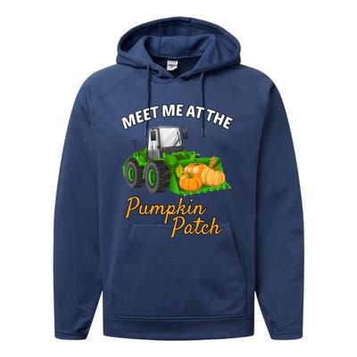 Halloween Meet Me At The Pumpkin Patch Tractor Pumpkins Gift Performance Fleece Hoodie