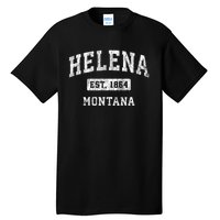 Helena Montana Mt Vintage Established Sports Tall T-Shirt