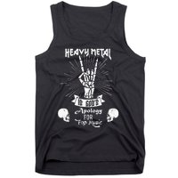 Heavy Metal Music Is Gods Apology Funny Pun Gift Tank Top