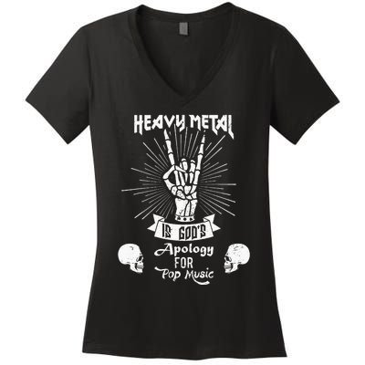 Heavy Metal Music Is Gods Apology Funny Pun Gift Women's V-Neck T-Shirt