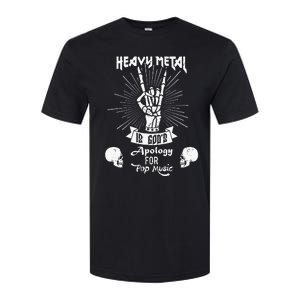 Heavy Metal Music Is Gods Apology Funny Pun Gift Softstyle CVC T-Shirt