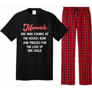 Hockey Mom Momsicle Definition Tee Mothers Mama Gift Tee Gift Pajama Set