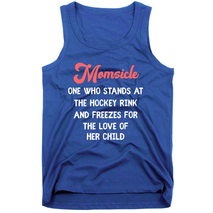 Hockey Mom Momsicle Definition Tee Mothers Mama Gift Tee Gift Tank Top