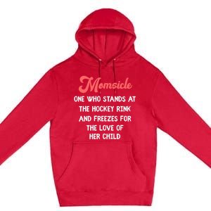 Hockey Mom Momsicle Definition Tee Mothers Mama Gift Tee Gift Premium Pullover Hoodie