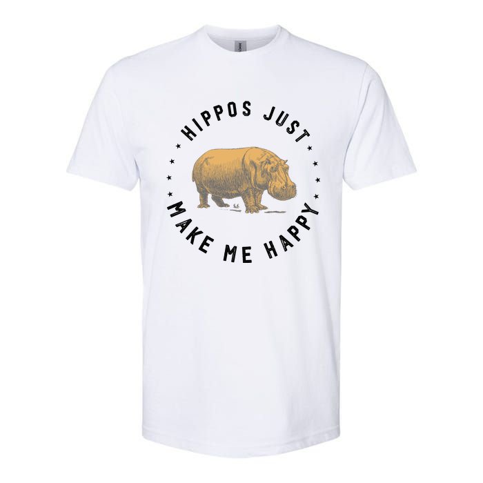 Hippos Make Me Happy Funny Hippopotamus Hippo Lover Softstyle CVC T-Shirt