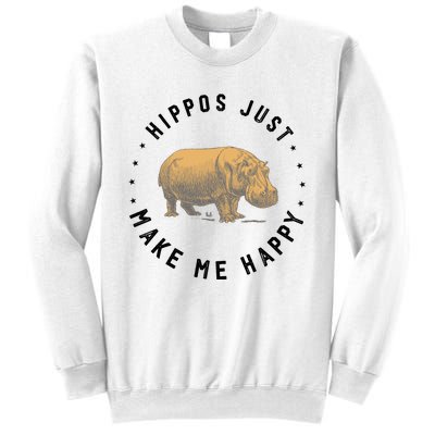 Hippos Make Me Happy Funny Hippopotamus Hippo Lover Sweatshirt