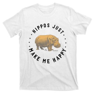 Hippos Make Me Happy Funny Hippopotamus Hippo Lover T-Shirt