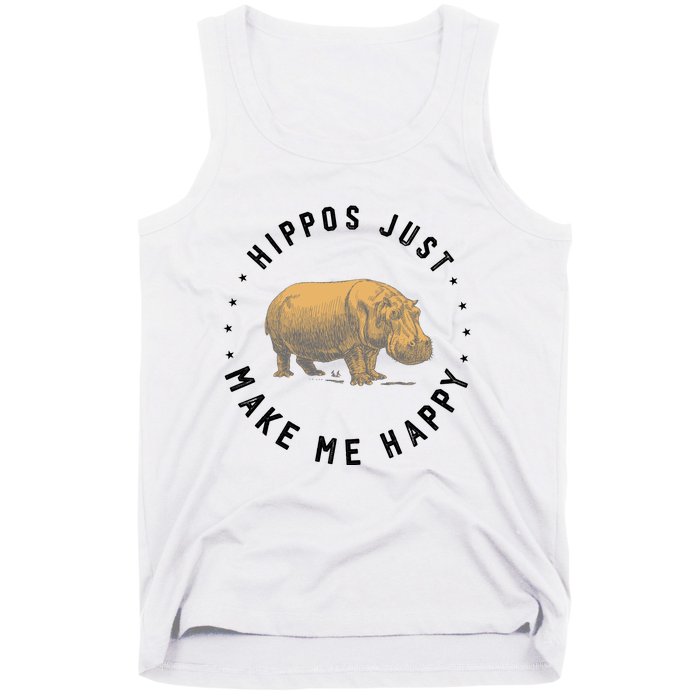 Hippos Make Me Happy Funny Hippopotamus Hippo Lover Tank Top