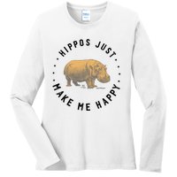 Hippos Make Me Happy Funny Hippopotamus Hippo Lover Ladies Long Sleeve Shirt