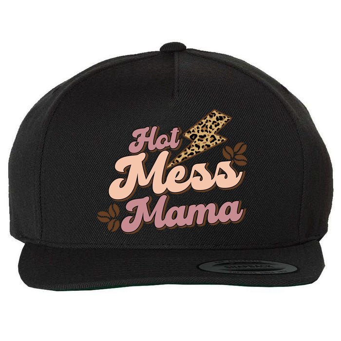 Hot Mess Mama Coffee Lovers Wool Snapback Cap