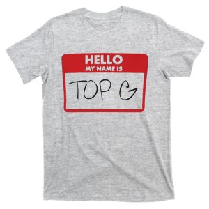 Hello My Name Is TOP G Andrew Tate T-Shirt