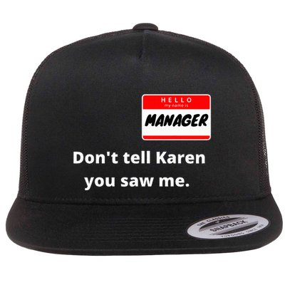 Hello My Name Is Manager IM With Karen Couples Costume Flat Bill Trucker Hat