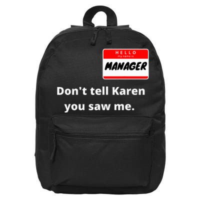 Hello My Name Is Manager IM With Karen Couples Costume 16 in Basic Backpack