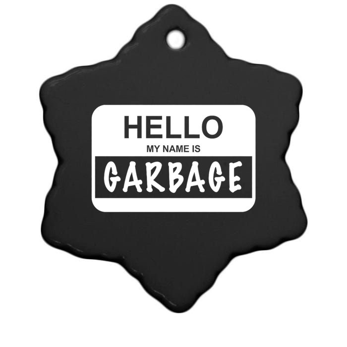 Hello My Name Is Garbage Ceramic Star Ornament