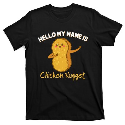 Hello My Name Is Chicken Nugget Costume Kids Chicken T-Shirt