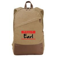 Hello My Name Is Earl Cotton Canvas Backpack