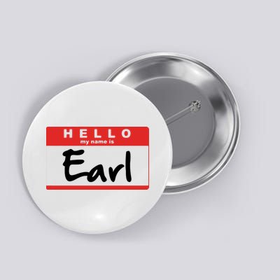 Hello My Name Is Earl Button