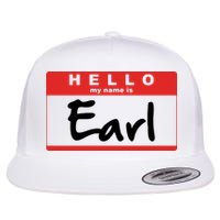Hello My Name Is Earl Flat Bill Trucker Hat