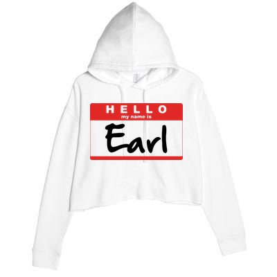 Hello My Name Is Earl Crop Fleece Hoodie