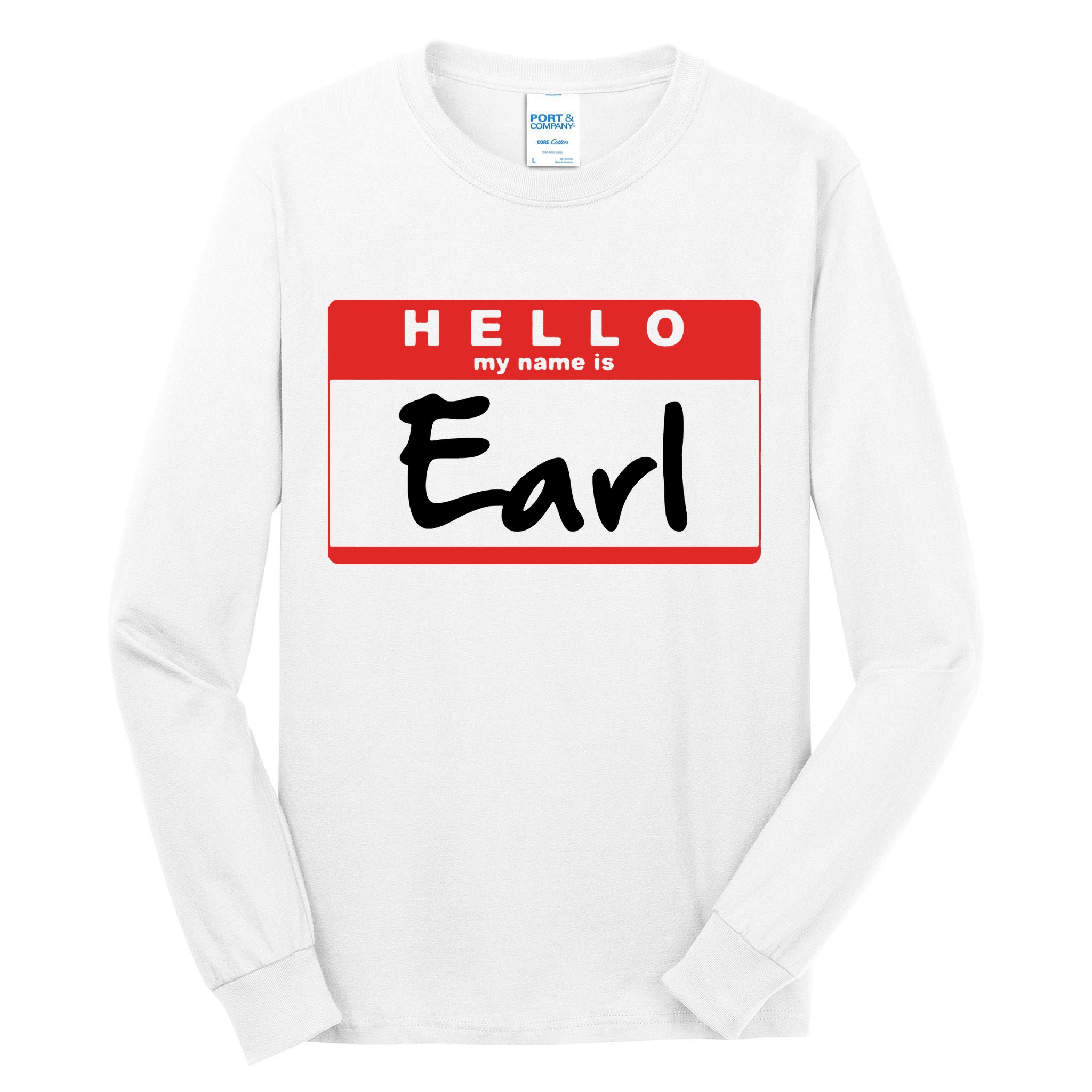 Hello My Name Is Earl Tall Long Sleeve T-Shirt