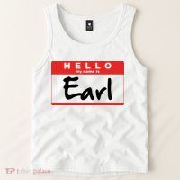Hello My Name Is Earl Tank Top