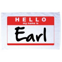 Hello My Name Is Earl Microfiber Hand Towel