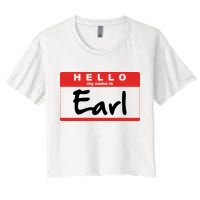 Hello My Name Is Earl Crop Top