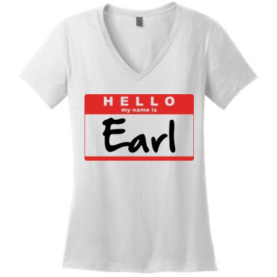 Hello My Name Is Earl Women's V-Neck T-Shirt