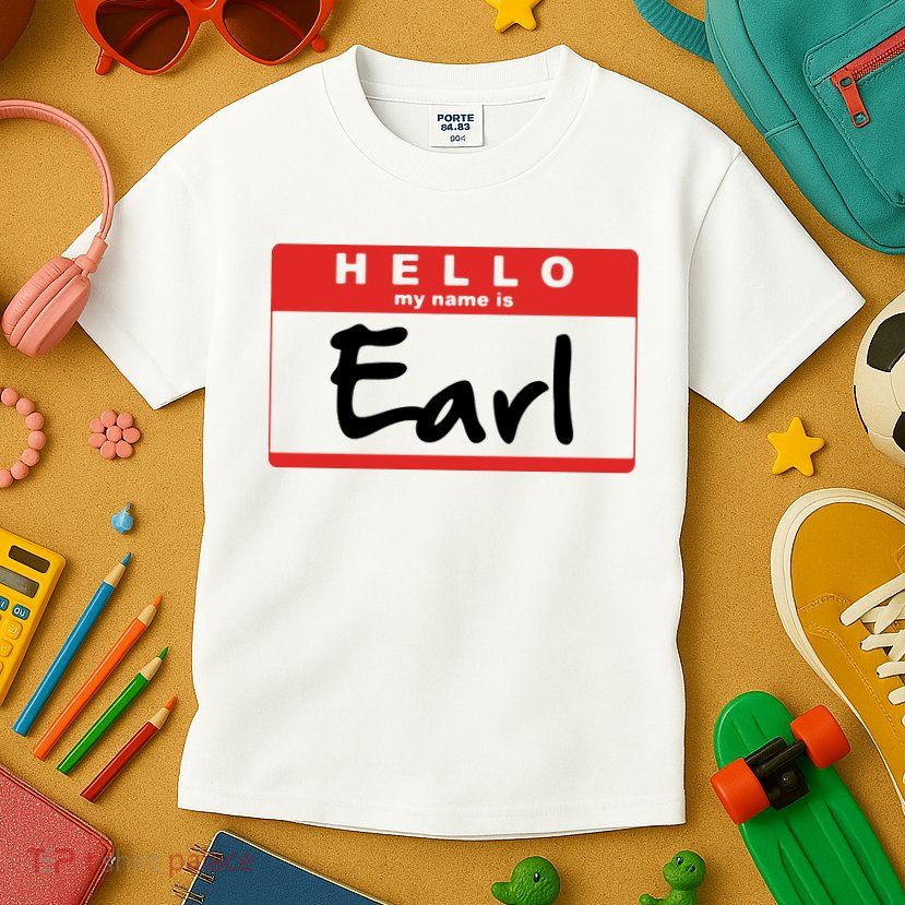Hello My Name Is Earl Kids T-Shirt