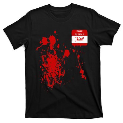 Hello My Name Is Jason Funny Halloween Costume T-Shirt