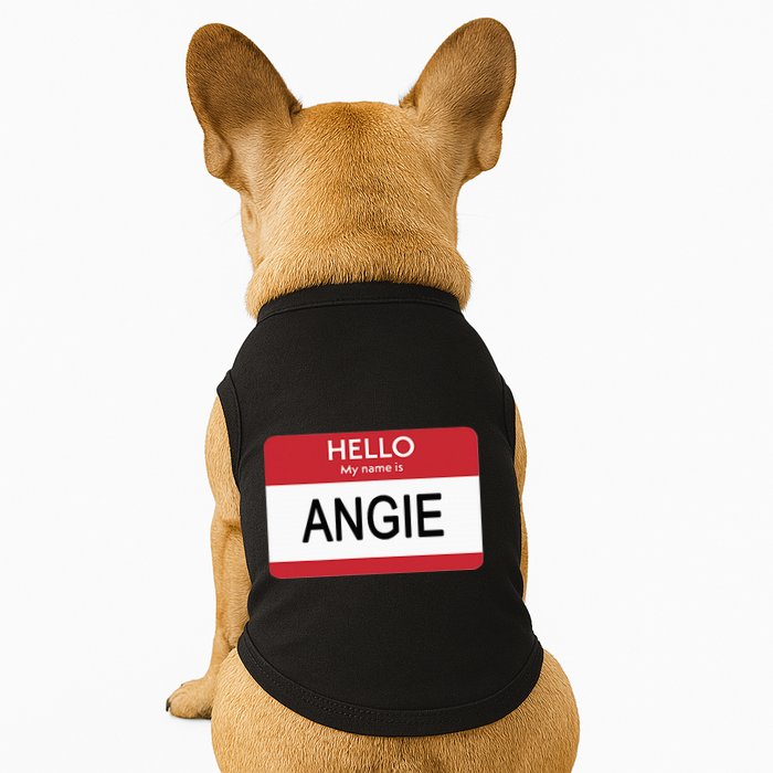 Hello My Name Is Angie Name Tag Doggie Tank