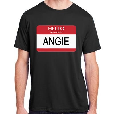 Hello My Name Is Angie Name Tag Adult ChromaSoft Performance T-Shirt