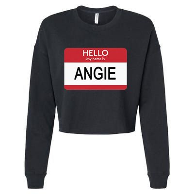 Hello My Name Is Angie Name Tag Cropped Pullover Crew