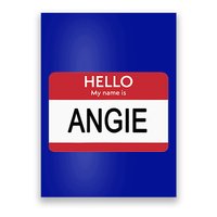 Hello My Name Is Angie Name Tag Poster