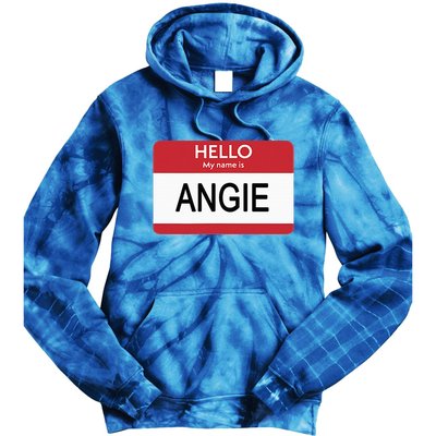 Hello My Name Is Angie Name Tag Tie Dye Hoodie