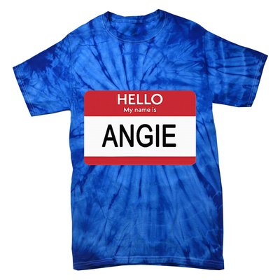 Hello My Name Is Angie Name Tag Tie-Dye T-Shirt
