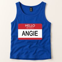 Hello My Name Is Angie Name Tag Tank Top